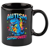 Autism Is My Superpower Dinosaur Autism Awareness 11oz C Handle Ceramic Mug