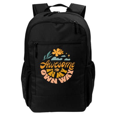 Awesome In My Own Way Motivational Tal Health Awareness 2025 Daily Commute Backpack