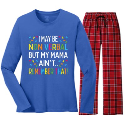 Autism I May Be Non Verbal But My Mama AinT Remember That Gift Women's Long Sleeve Flannel Pajama Set 