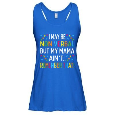 Autism I May Be Non Verbal But My Mama AinT Remember That Gift Ladies Essential Flowy Tank