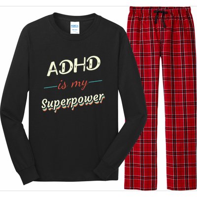 Adhd Is My Superpower Long Sleeve Pajama Set