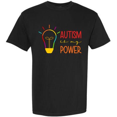 Autism Is My Power Autism Awareness Garment-Dyed Heavyweight T-Shirt