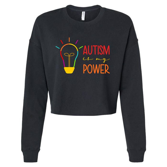 Autism Is My Power Autism Awareness Cropped Pullover Crew