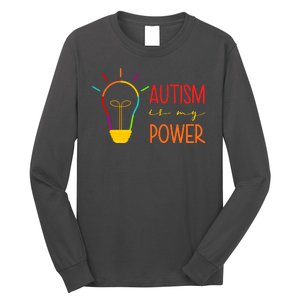 Autism Is My Power Autism Awareness Long Sleeve Shirt