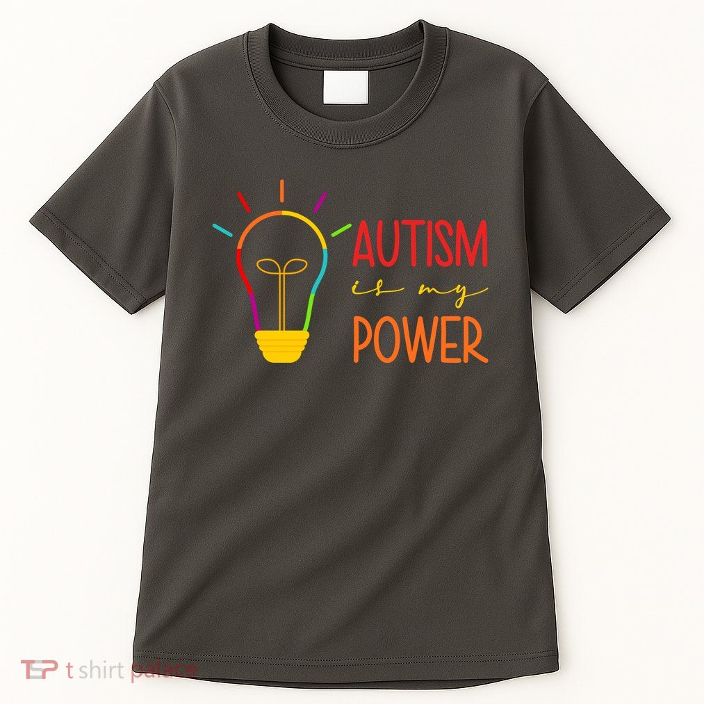 Autism Is My Power Autism Awareness Tall T-Shirt