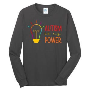 Autism Is My Power Autism Awareness Tall Long Sleeve T-Shirt