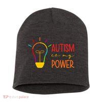 Autism Is My Power Autism Awareness Short Acrylic Beanie