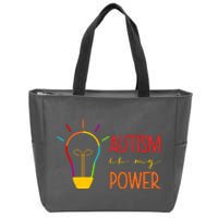 Autism Is My Power Autism Awareness Zip Tote Bag