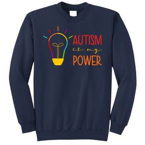 Autism Is My Power Autism Awareness Sweatshirt