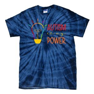 Autism Is My Power Autism Awareness Tie-Dye T-Shirt