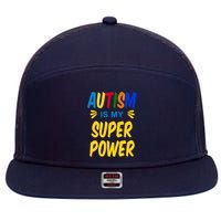 Autism Is My Super Power 7 Panel Mesh Trucker Snapback Hat
