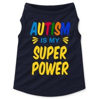 Autism Is My Super Power Doggie Tank