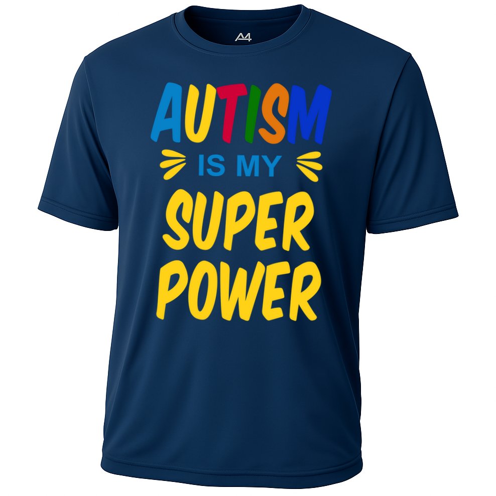 Autism Is My Super Power Performance Shirt