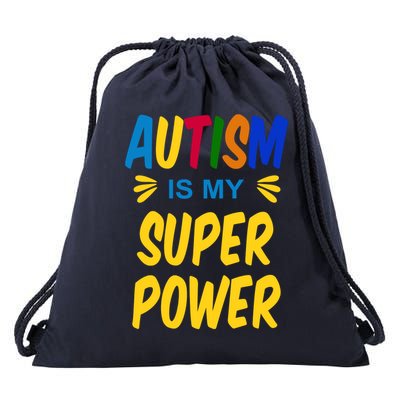 Autism Is My Super Power Drawstring Bag