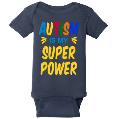 Autism Is My Super Power Baby Bodysuit
