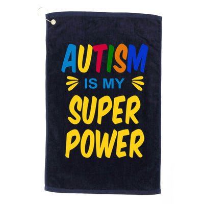 Autism Is My Super Power Golf Towel