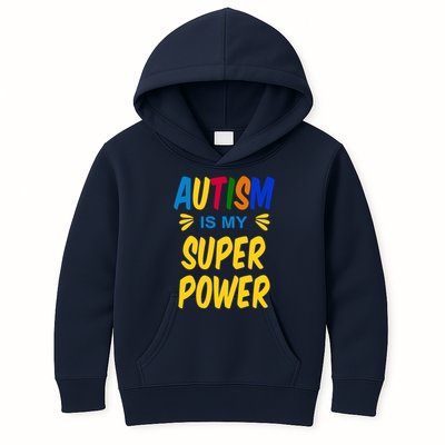Autism Is My Super Power Kids Hoodie