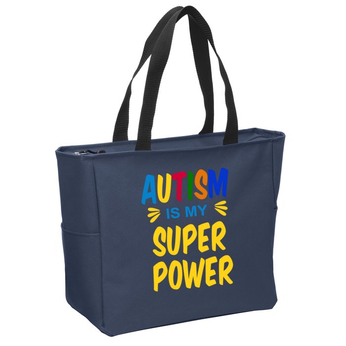 Autism Is My Super Power Zip Tote Bag