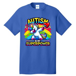 Autism Is My Superpower Dabbing Unicorn Autism Awareness Gift Tall T-Shirt