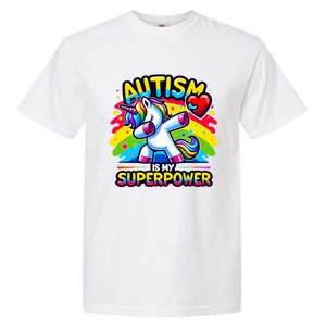 Autism Is My Superpower Dabbing Unicorn Autism Awareness Gift Garment-Dyed Heavyweight T-Shirt