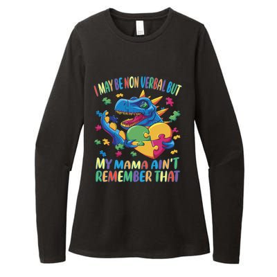 Autism I May Be Non Verbal But My Mama AinT Remember That Gift Womens CVC Long Sleeve Shirt