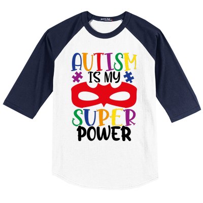 Autism Is My Superpower Baseball Sleeve Shirt