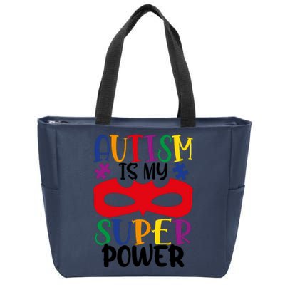 Autism Is My Superpower Zip Tote Bag