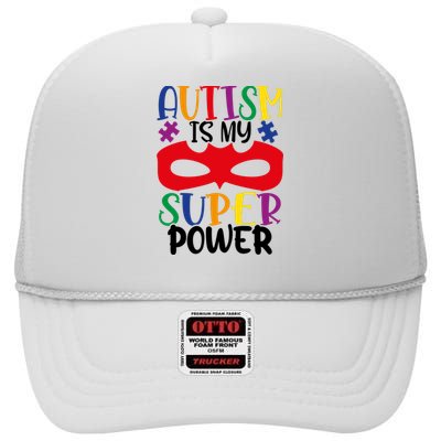 Autism Is My Superpower High Crown Mesh Back Trucker Hat