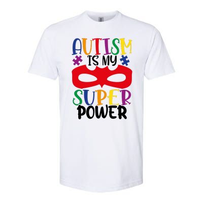 Autism Is My Superpower Softstyle CVC T-Shirt