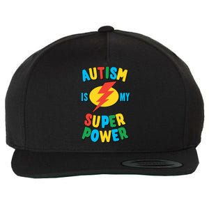 Autism Is My Superpower Gift Wool Snapback Cap