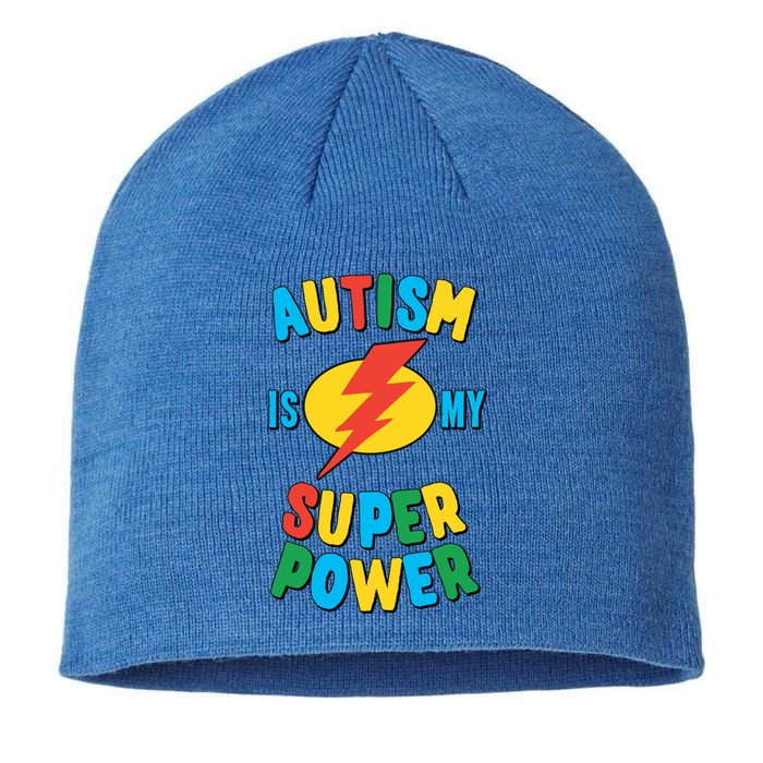 Autism Is My Superpower Gift Sustainable Beanie