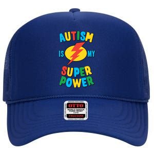 Autism Is My Superpower Gift High Crown Mesh Back Trucker Hat