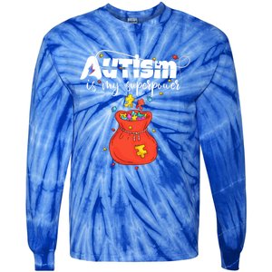 Autism Is My Superpower Superhero Meaningful Gift Autism Awareness Cute Gift Tie-Dye Long Sleeve Shirt