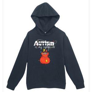 Autism Is My Superpower Superhero Meaningful Gift Autism Awareness Cute Gift Urban Pullover Hoodie