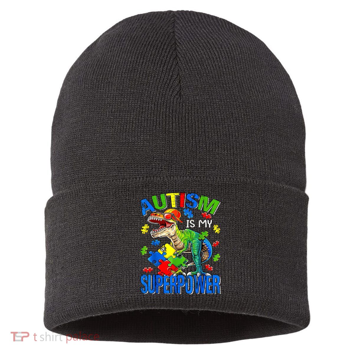 Autism Is My Superpower Autism Awareness Dinosaur Sustainable Knit Beanie
