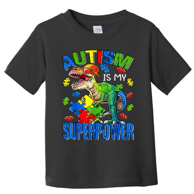 Autism Is My Superpower Autism Awareness Dinosaur Toddler T-Shirt