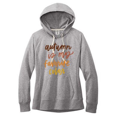 Autumn Is My Favorite Color Women's Fleece Hoodie