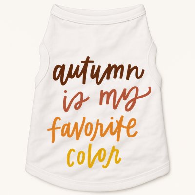 Autumn Is My Favorite Color Doggie Tank
