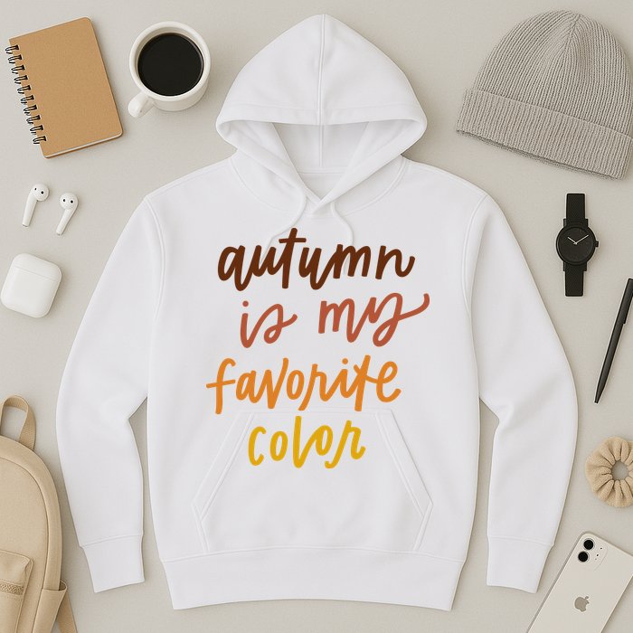 Autumn Is My Favorite Color Hoodie