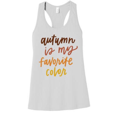 Autumn Is My Favorite Color Women's Racerback Tank