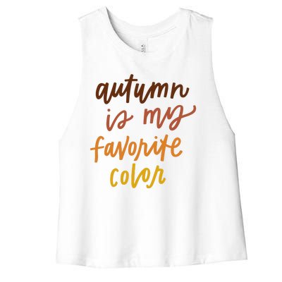 Autumn Is My Favorite Color Women's Racerback Cropped Tank