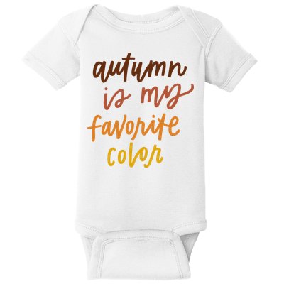Autumn Is My Favorite Color Baby Bodysuit