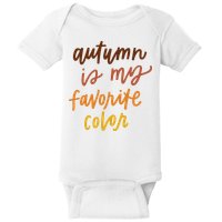Autumn Is My Favorite Color Baby Bodysuit