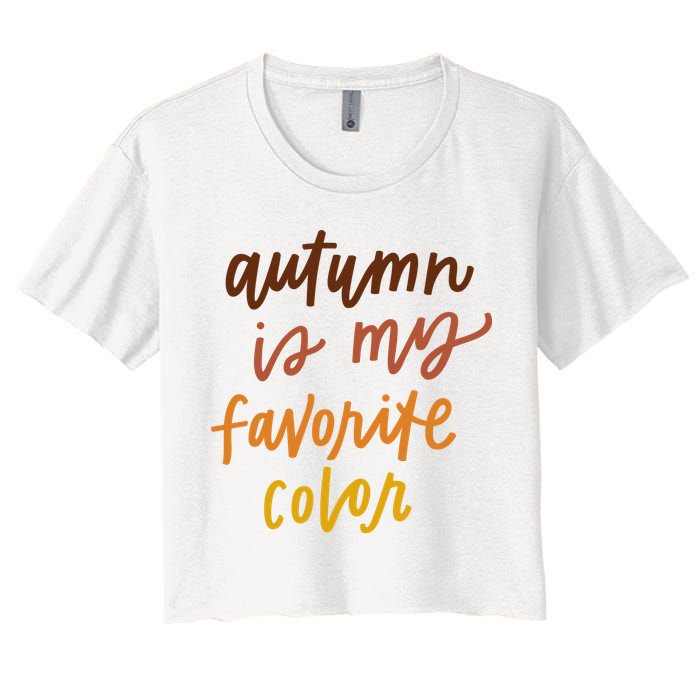 Autumn Is My Favorite Color Crop Top