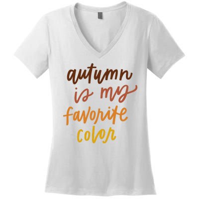 Autumn Is My Favorite Color Women's V-Neck T-Shirt