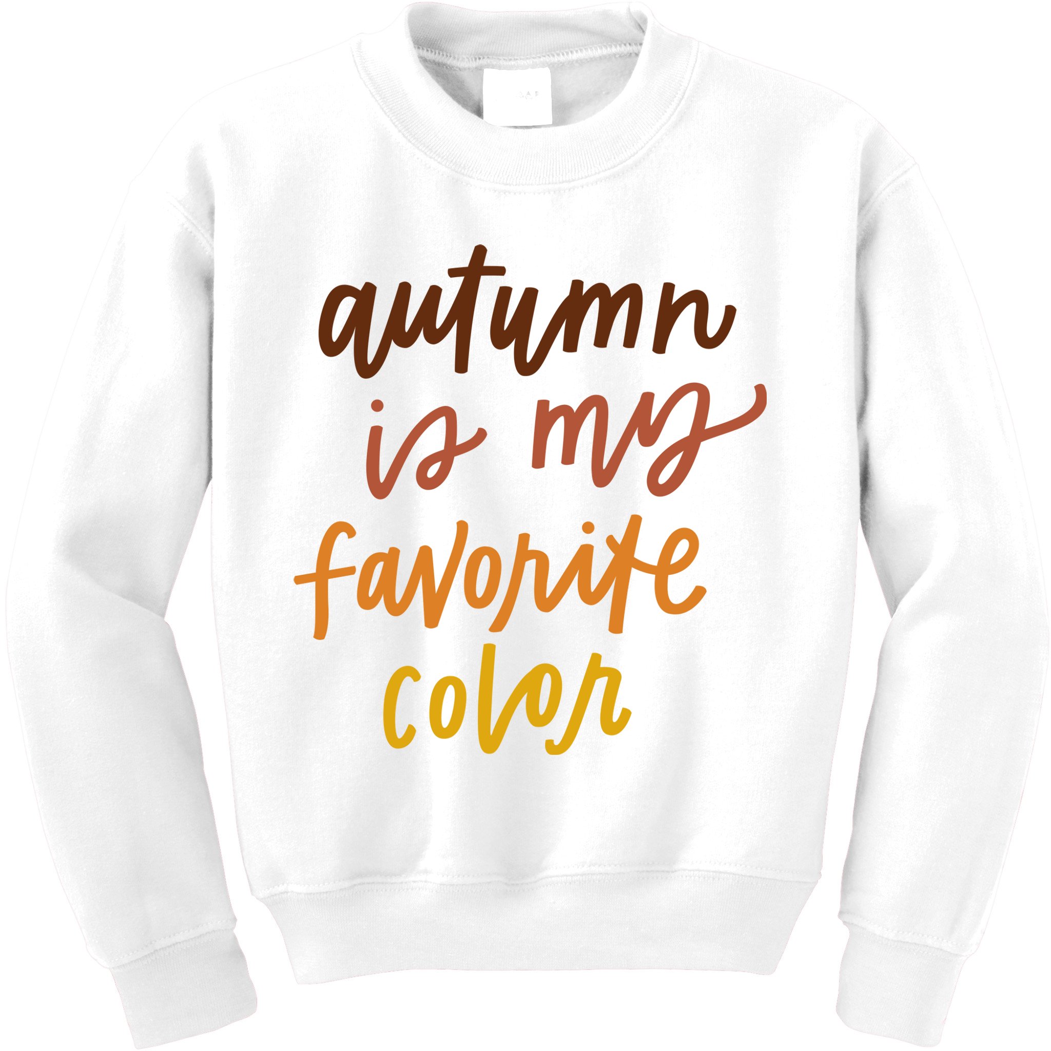 Autumn Is My Favorite Color Kids Sweatshirt