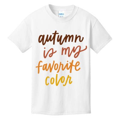 Autumn Is My Favorite Color Kids T-Shirt
