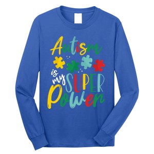 Autism Is My Super Power Cute Gift Long Sleeve Shirt