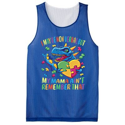 Autism I May Be Non Verbal But My Mama AinT Remember That Great Gift Mesh Reversible Basketball Jersey Tank