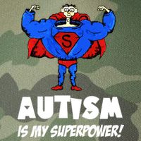 Autism Is My Super Power Hero Legacy Tie Dye Trucker Hat